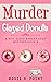 Murder Glazed Donuts (Bite-...