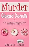 Murder Glazed Donuts