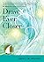 Draw Ever Closer by Henri J.M. Nouwen