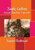 Judy Collins: Social Justice Twister