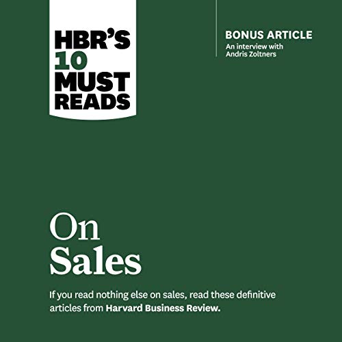 Free Download HBR's 10 Must Reads on Sales (HBR's 10 Must Reads) Full Audiobook