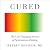 Cured: The Life-Changing Science of Spontaneous Healing