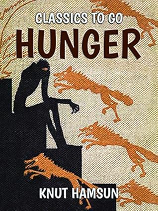 Hunger (Classics To Go)