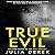 True Evil (Evil #2)