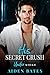 His Secret Crush (Under Siege #1)