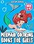 Mermaid Coloring Books for ...