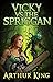 Vicky vs the Spriggan