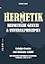 Hermetik Hermetische Gesetz...