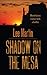 Shadow on the Mesa