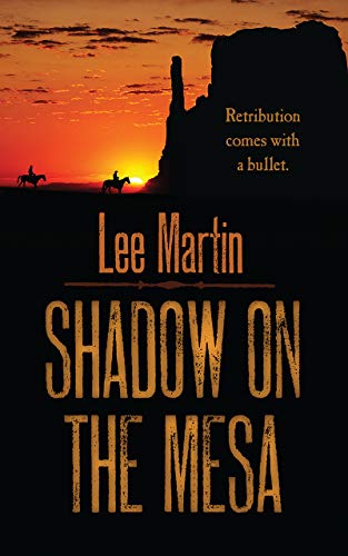 Shadow on the Mesa (Kindle Edition)