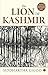 THE LION OF KASHMIR