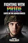 Fighting with Pride: LGBTQ in the Armed Forces Book cover for Fighting with Pride: LGBTQ in the Armed Forces