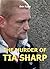 The Murder of Tia Sharp