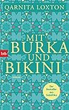 Mit Burka und Bik...