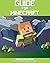 Guide For Minecraft: An uno...
