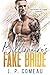 Billionaire's Fake Bride (Hamptons Filthy Rich #3)