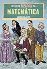 História bizarra da matemática (Portuguese Edition) História bizarra da matemática (Portuguese Edition)