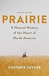 Prairie: A Natura...