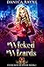 Wicked Wizards: A Reverse Harem Fantasy Romance (Evercrest Academy, Book 1)