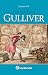 Los Viajes De Gulliver by Jonathan Swift Los Viajes De Gulliver by Jonathan Swift