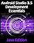Android Studio 3.5 Development Essentials - Java Edition: Developing Android 10 (Q) Apps Using Android Studio 3.5, Java and Android Jetpack