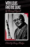 With Louis And The Duke: The Autobiography of a Jazz Clarinetist