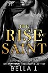 The Rise of Saint