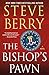 The Bishop's Pawn (Cotton Malone, #13)
