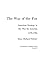 The Way of the Fox: American Strategy in The War for America, 1775-1783 (Contributions in Military Studies)