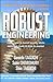 Robust Engineering: Learn How to Boost Quality While Reducing Costs and Time to Market