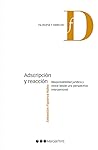 Adscripción y Reacción. Responsabilidad jurídica y moral desde una perspectiva interpersonal