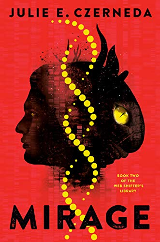 Mirage (Web Shifter's Library, #2)