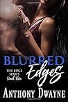 Blurred Edges (The Edge Series)