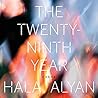 The Twenty-Ninth Year by Hala Alyan