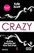 Crazy (Dive Bar, #3)