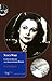 Nancy Wake: La espía más buscada de la Segunda Guerra Mundial (Papeles del tiempo nº 38) (Spanish Edition)