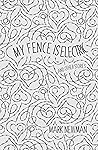My Fence is Electric: and Other Stories