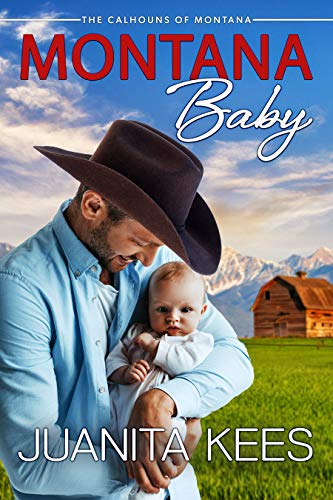 Montana Baby (Calhouns of Montana, #1)