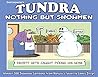 TUNDRA: Nothing But Snowmen