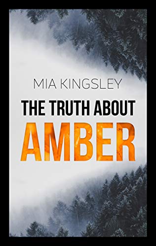 The Truth About Amber (Kindle Edition)