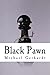 Black Pawn