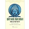 Bát Nhã Tâm Kinh - Bánh Xe Pháp Thứ Tư