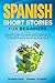 Spanish Short Stories for B...
