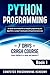 Python Programming: Learn P...