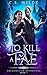 To Kill a Fae (Hollowcliff Detectives)