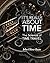 It's Really About Time: The Science of Time Travel