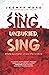 Sing, Unburied, Sing