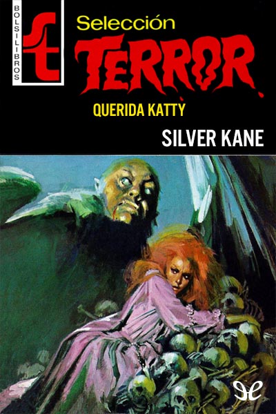 Portada de Querida Katty, de Silver Kane