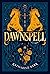 Dawnspell: The Bristling Wood (Deverry, #3)