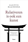 Relativeren is oo...